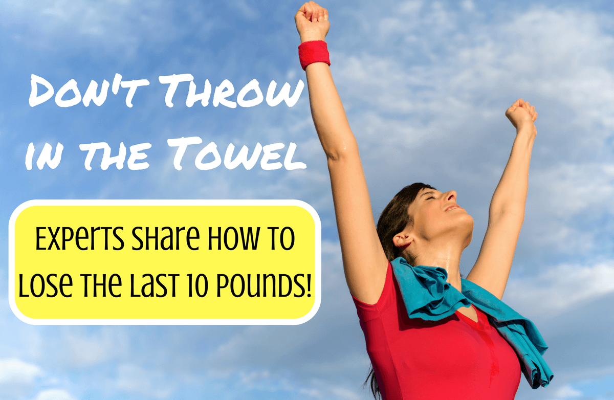 how-to-lose-the-last-10-pounds-sparkpeople
